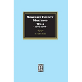 Somerset County, Maryland Wills, 1777-1788 - Paperback