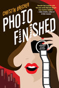 Photo Finished: A Picture Perfect Cozy Mystery - Paperback