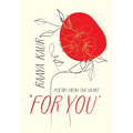 For You: Poetry from the heart - Hardcover