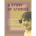 A Story of Stories: The Texas Border Barrio Life and Writings of Doña Ramona González - Paperback