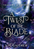 A Twist of the Blade - Hardcover