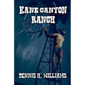 Kane Canyon Ranch - Paperback