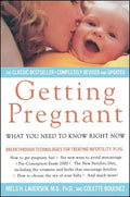 Getting Pregnant: What Couples Need to Know Right Now - Paperback