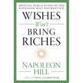 Wishes Won't Bring Riches - Paperback