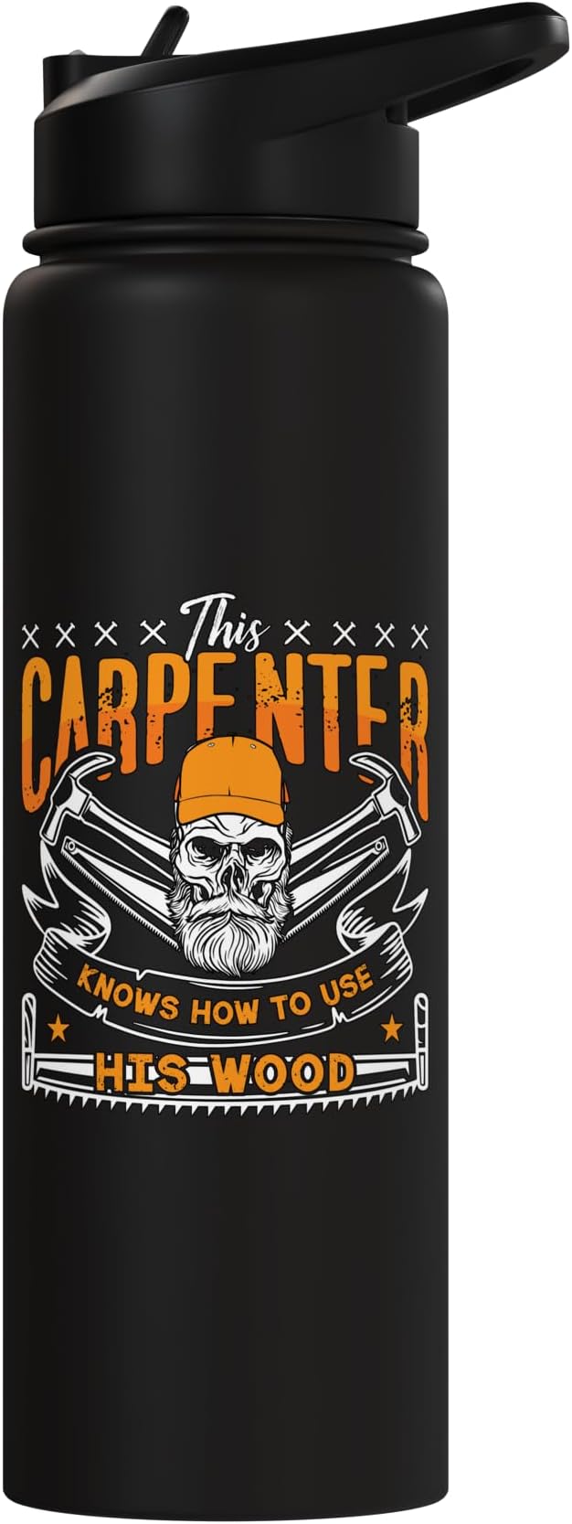 This Carpenter Knows How To Use Woodwork Carpentry Carpenter Stainless Steel Insulated Water Bottle