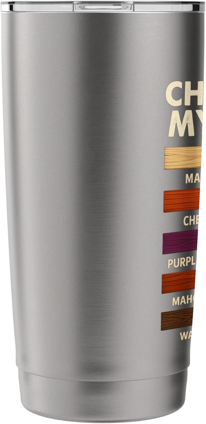 Funny Woodworking Design For Men Dad Woodwork Carpentry Stainless Steel Insulated Tumbler