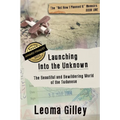 Launching Into the Unknown: Discovering the Beautiful and Bewildering World of the Sudanese - Paperback