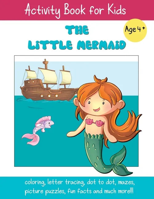 The Little Mermaid: A Fun Fairy Tale Activity Book for Kids ages 4-6 - Paperback
