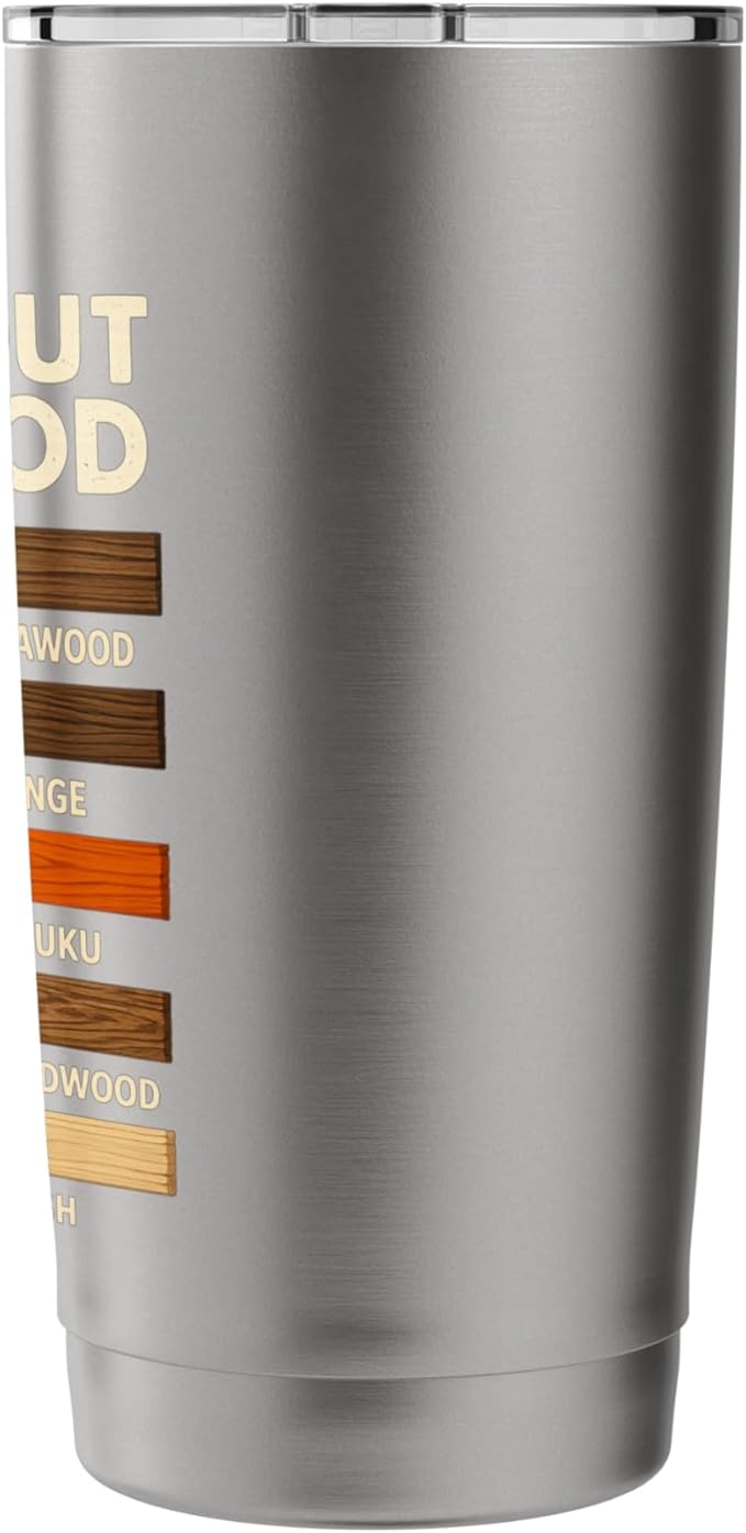 Funny Woodworking Design For Men Dad Woodwork Carpentry Stainless Steel Insulated Tumbler