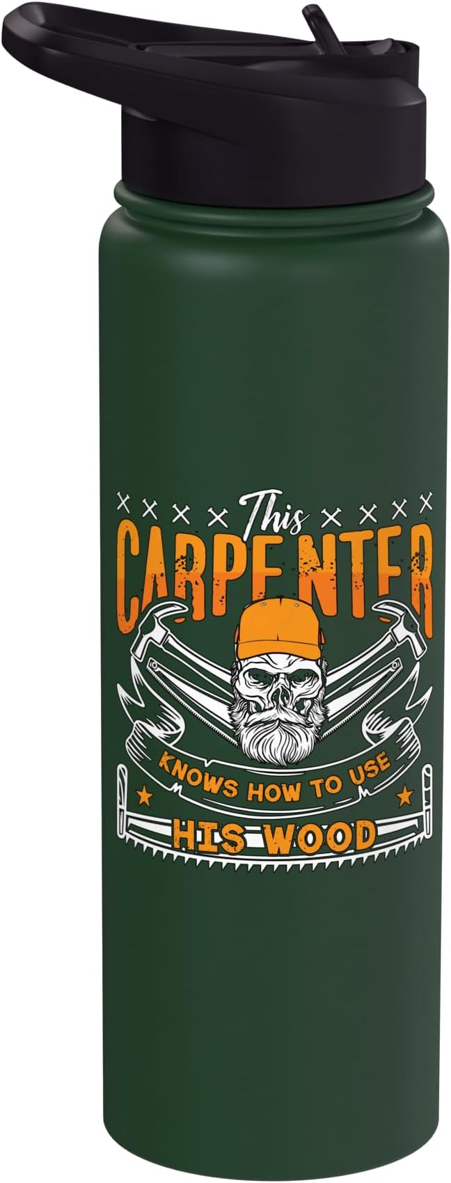 This Carpenter Knows How To Use Woodwork Carpentry Carpenter Stainless Steel Insulated Water Bottle