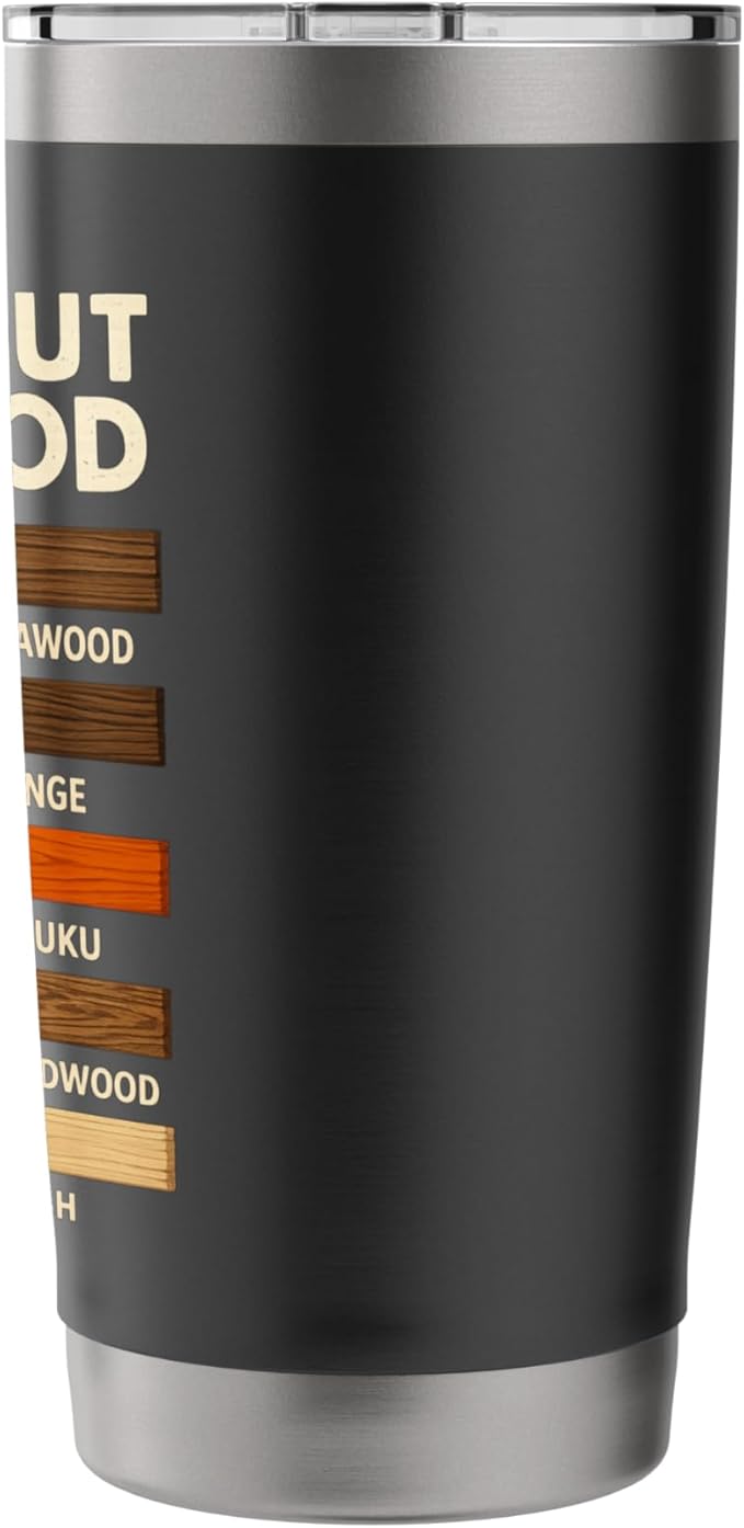 Funny Woodworking Design For Men Dad Woodwork Carpentry Stainless Steel Insulated Tumbler