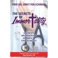 The Secrets of Immortality: A Scientific and Theological Approach to Everlasting Life - Paperback