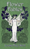 Flower Fables - Paperback