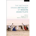 The Methuen Drama Anthology of Modern Asian Plays - Paperback