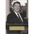 Hand of Providence: The Strong and Quiet Faith of Ronald Reagan - Paperback