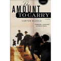 The Amount to Carry: Stories - Paperback