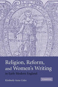 Religion, Reform, and Women's Writing in Early Modern England - Paperback