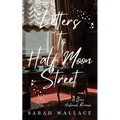 Letters to Half Moon Street: A Queer Historical Romance - Paperback