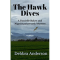 The Hawk Dives - Paperback