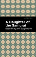 A Daughter of the Samurai - Hardcover