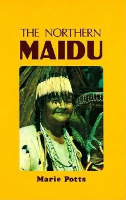 The Northern Maidu - Paperback