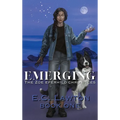 Emerging, The Zoe Eferhild Chronicles - Hardcover