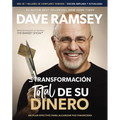 La Transformación Total de Su Dinero Actualizada Y Ampliada: Un Plan Efectivo Para Alcanzar Paz Financiera - Paperback