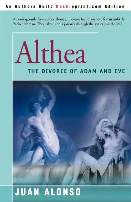 Althea: (The Divorce of Adam and Eve) - Paperback