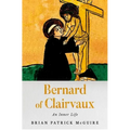 Bernard of Clairvaux: An Inner Life - Hardcover