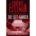 The Left-Handed Dollar - Paperback