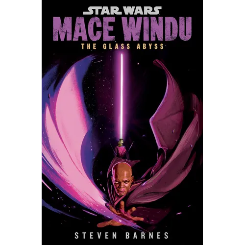 Star Wars: Mace Windu: The Glass Abyss - Hardcover