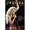 Shakira: Woman Full of Grace - Paperback