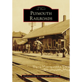 Plymouth Railroads - Paperback