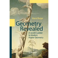 Geometry Revealed: A Jacob's Ladder to Modern Higher Geometry - Paperback