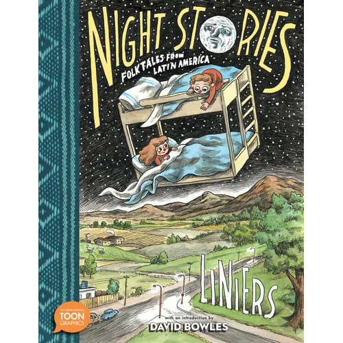 Night Stories: Folktales from Latin America: A Toon Graphic - Hardcover