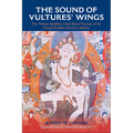 The Sound of Vultures' Wings: The Tibetan Buddhist Ch?d Ritual Practice of the Female Buddha Machik Labdr?n - Paperback