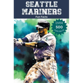Seattle Mariners Fun Facts - Paperback
