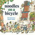 Noodles on a Bicycle - Hardcover