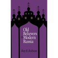 Old Believers in Modern Russia - Hardcover