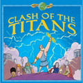Clash of the Titans - Library Binding