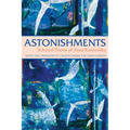 Astonishments: Selected Poems of Anna Kamienska - Paperback