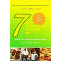 7 Day Vegetarian Starter Kit: Quick, Easy, Delicious Vegan Meals - Paperback