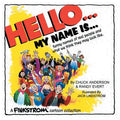 Hello... My Name Is...: Funny Names of Real People and What We Think They May Look Like - Paperback
