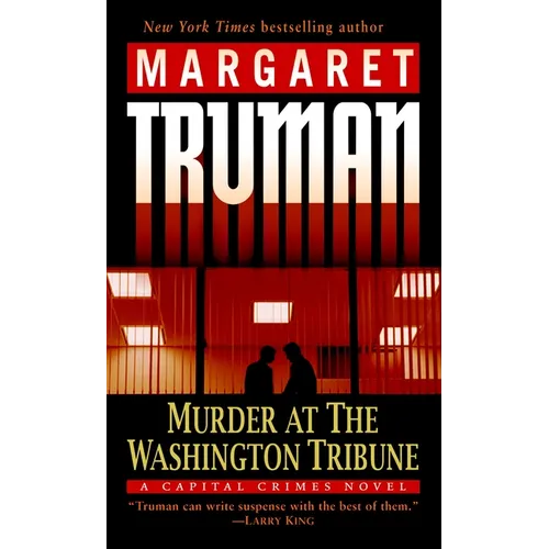 Murder at the Washington Tribune: A Capital Crimes Novel - Paperback
