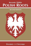 Polish Roots. Second Edition - Paperback