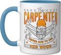 This Carpenter Knows How To Use Woodwork Carpentry Carpenter Ceramic Mug, Blue/White