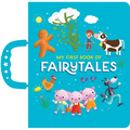 My First Book of Fairytales: Handle Board Book - Board Book