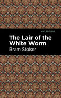 The Lair of the White Worm - Hardcover