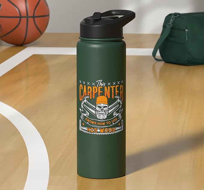 This Carpenter Knows How To Use Woodwork Carpentry Carpenter Stainless Steel Insulated Water Bottle