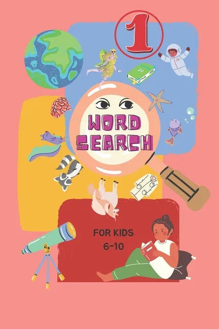 Word Search For Kids 6-10: 60 Themed Word Search Puzzles for Learning Vocabulary, Spelling, and More - Paperback